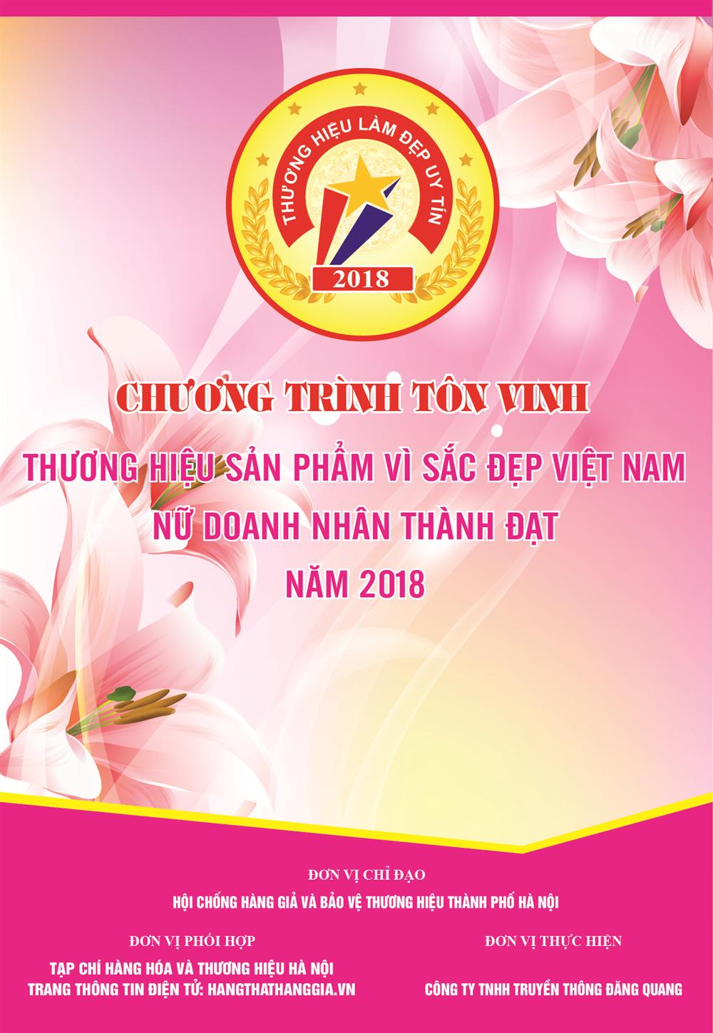 CHƯƠNG TRÌNH TÔN VINH THƯƠNG HIỆU SẢN PHẨM VÌ SẮC ĐẸP VIỆT NAM và NỮ DOANH NHÂN THÀNH ĐẠT NĂM 2018